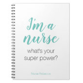 私は看護師です、あなたのスーパーパワーって何? ノートブック (正面)