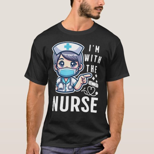 私は看護師と一緒です Tシャツ (正面)
