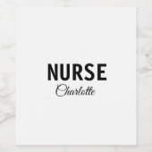 私は看護師の医療専門家です お名前を追加してください テキストを簡略化 ワインラベル (シングルラベル)