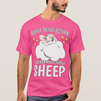 私は眠る昼寝Pj Sheepについて夢を見ている Tシャツ