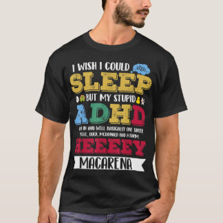 私は眠れたらいいが、私の愚かなADHD Tシャツ