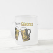 私は眼鏡ビールのユーモアのマグカップが必要 フロストグラスマグカップ (正面左)