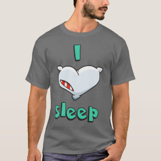 私は睡眠を愛します Tシャツ