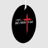 私は知らないが、私は知っている男イエス・クロス・クリスティーおもしろい オーナメント (正面)