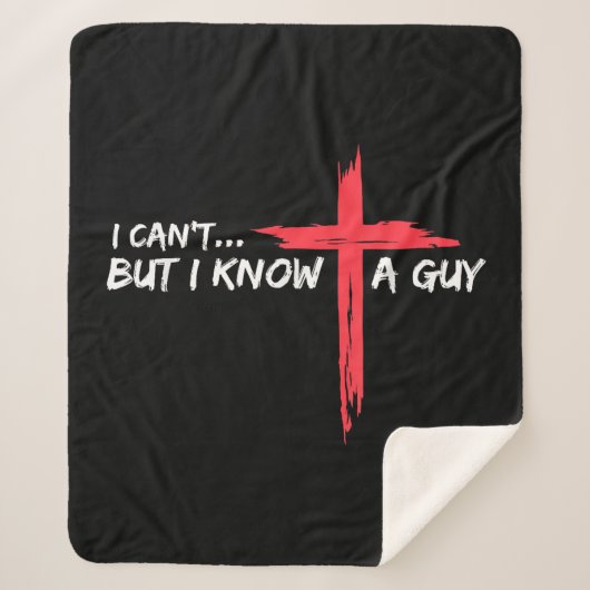 私は知らないが、私は知っている男イエス・クロス・クリスティーおもしろい シェルパブランケット (正面)