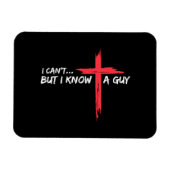 私は知らないが、私は知っている男イエス・クロス・クリスティーおもしろい マグネット (横)