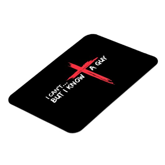 私は知らないが、私は知っている男イエス・クロス・クリスティーおもしろい マグネット (左側)