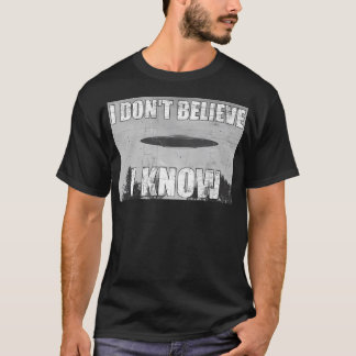 私は知らな信じい- Ufoため息 Tシャツ