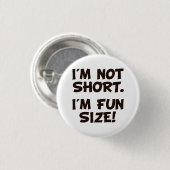 私は短くないです私ですおもしろいのサイズ 缶バッジ (正面&裏面)