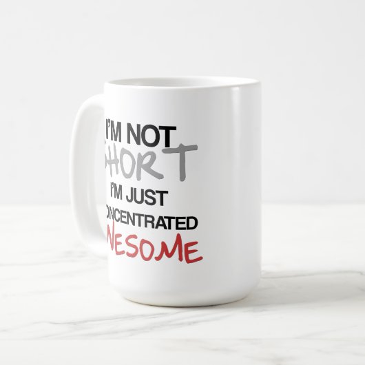 私は短くないです、私ちょうど集中された素晴らしいです! コーヒーマグカップ (正面左)