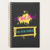 私は短くはない私はおもしろいサイズの皮肉おもしろいなスローガン プランナー手帳 (正面)