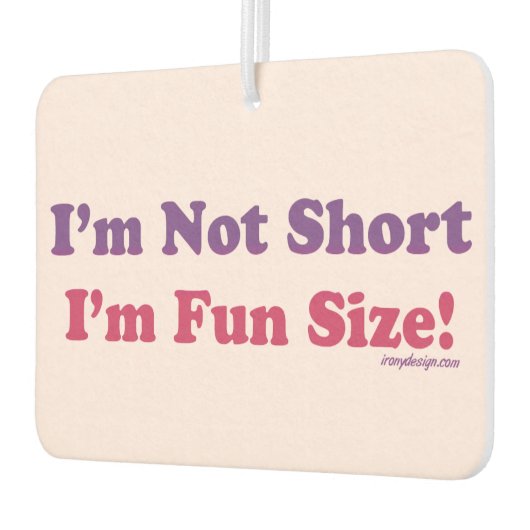 私は短くはない私はおもしろいサイズ! カーエアーフレッシュナー (左)