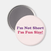 私は短くはない私はおもしろいサイズ！ マグネット (正面/裏面)