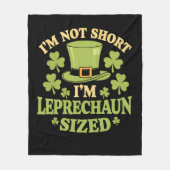 私は短くはない私はレプレショーンサイズのセントパトリックの フリースブランケット (正面)