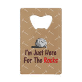 私は石のためにちょうどここにいます クレジットカード栓抜き (裏面)