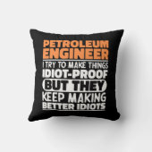私は石油技術者が物事を作ろうとしていおもしろいるクール クッション (裏面)