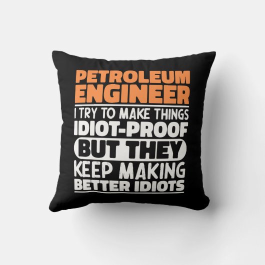 私は石油技術者が物事を作ろうとしていおもしろいるクール クッション (裏面)