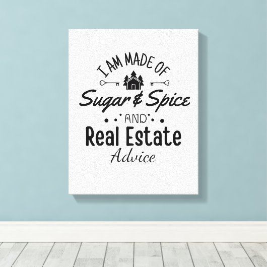 私は砂糖とスパイスと不動産のアディヴ実在ェで作られている キャンバスプリント (インサイチュ (ウッドフロア))