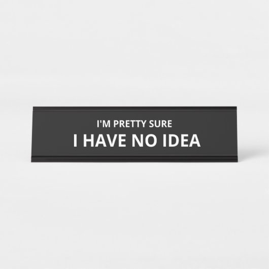 私は確かかわいらしにアイディアがない デスクネームプレート (正面)