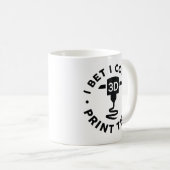 私は確信できるプリント コーヒーマグカップ (正面右)