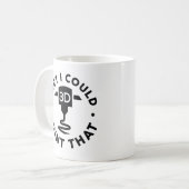 私は確信できるプリント コーヒーマグカップ (正面左)