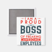私は社員誇りを持ったのボス素晴らしだ マグネット (正面/裏面)