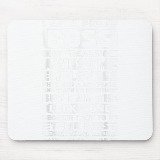 私は社員誇りを持ったShのフレッ素晴らしクボス マウスパッド (正面)