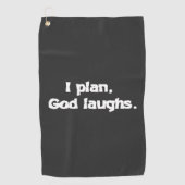 私は神が笑い回復おもしろいスピリチュアル引用文 ゴルフタオル (正面)