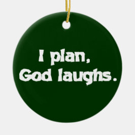 私は神が笑い回復おもしろいスピリチュアル引用文 セラミックオーナメント