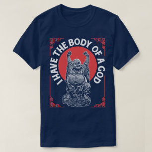 私は神の体仏Teeを持っていおもしろいる Tシャツ