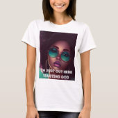 私は神の女性スリムTシャツを信頼して、ここにちょうど出ている Tシャツ (正面)