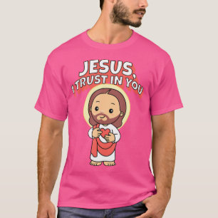 私は神の慈悲にかわいい子供へCaを信頼 Tシャツ