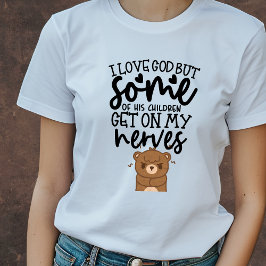 私は神を愛しているが…クリスチャンおもしろい Tシャツ