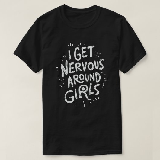 私は神経質な女のまわりにの子のおもしろいことわざ引用文 Tシャツ (デザイン正面)