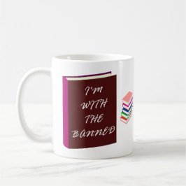 私は禁止された者と一緒にいる コーヒーマグカップ