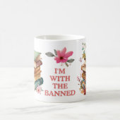 私は禁止された者と一緒にいる コーヒーマグカップ (中央)