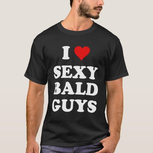 私は禿げ男が大好き Tシャツ (正面)