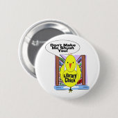 私は私おとなしくさせません 缶バッジ (正面&裏面)