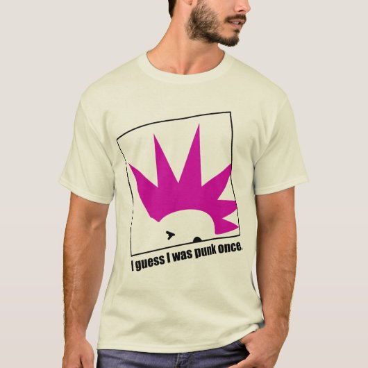 私は私がかつてパンクだったことを推測します Tシャツ (正面)