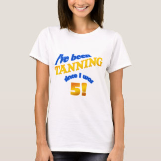 私は私がずっと5才でから日焼けさせています! Tシャツ