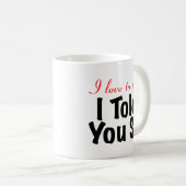 私は私がそう言ったことを言うことを愛します コーヒーマグカップ (正面右)