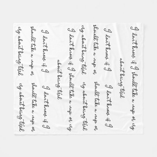 私は私がもし昼寝ことわざを取るべきかおもしろい知らない フリースブランケット (正面(横))