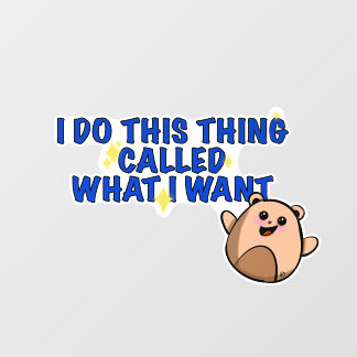 私は私がウィンドウにしがみたいものを行う ウィンドウサイン