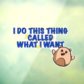 私は私がウィンドウにしがみたいものを行う ウィンドウサイン (シート3)