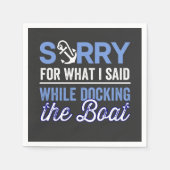 私は私がドッキングしている間に言ったことをごめんなさい スタンダードカクテルナプキン (正面)