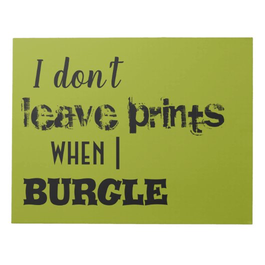 私は私がバー離れグする時にプリントしない – 孤児の黒 ノートパッド (正面)