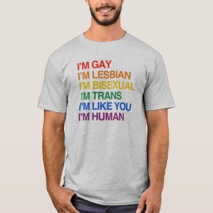 私は私が人間のGLBTです Tシャツ