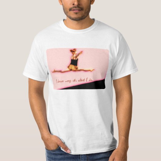 私は私が何をcuzを踊ります tシャツ (正面)