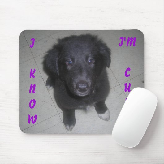 私は私が可愛い子犬であることを知っている マウスパッド (マウス)