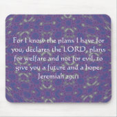 私は私が持っている計画を知っている – Jeremiah 29:11 マウスパッド (正面)